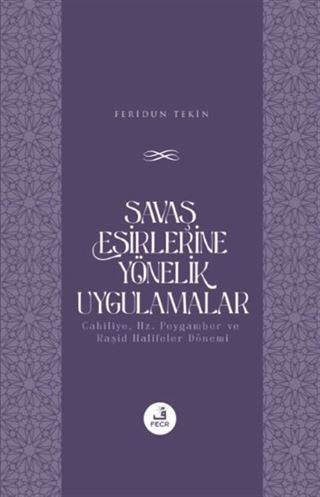 Savaş Esirlerine Yönelik Uygulamalar