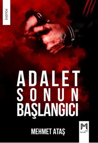 Adalet Sonun Başlangıcı