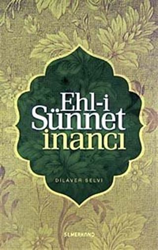 Ehl-i Sünnet İnancı