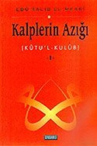 Kalplerin Azığı 1: Kutu'l - Kulub