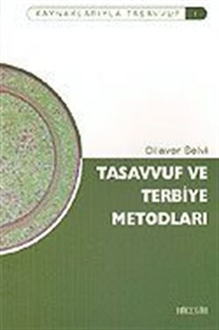 Tasavvuf ve Terbiye Metodları