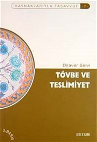 Tövbe ve Teslimiyet