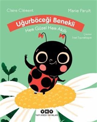 Uğurböceği Benekli Hem Güzel Hem Akıllı