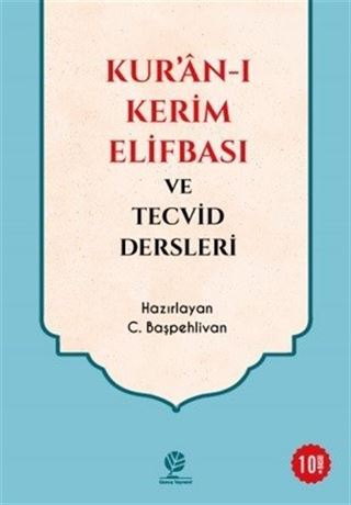 Kuranı Kerim Elifbası ve Tecvid Dersleri