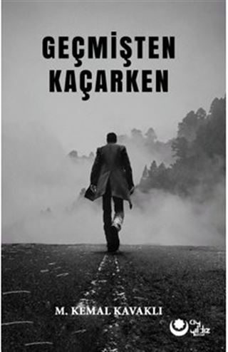 Geçmişten Kaçarken