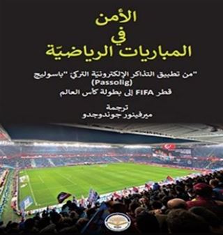 اﻷﻣﻨﻔﯿﺎﻟﻤﺒﺎرﻳﺎﺗﺎﻟﺮﻳﺎﺿﯿّﺔ Güvenlik / Müsabakalarında Spor