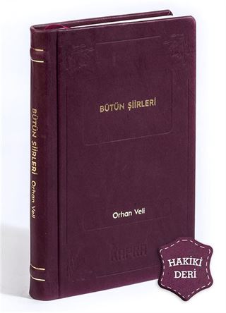 Bütün Şiirleri (Hakiki Deri, Ciltli, İplik Dikişli)