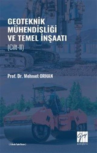 Geoteknik Mühendisliği ve Temel İnşaat (Cilt II )