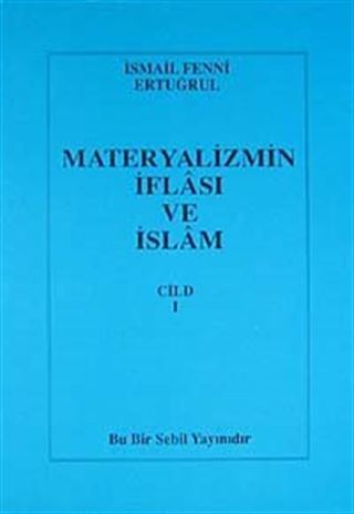 Materyalizmin İflası ve İslam 1