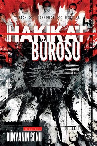 Hakikat Bürosu Cilt 1 / Dünyanın Sonu