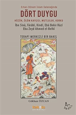 Dört Duygu Erken Dönem İslam Geleneğinde