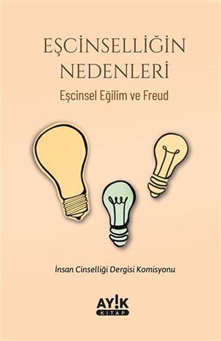 Eşcinselliğin Nedenleri
