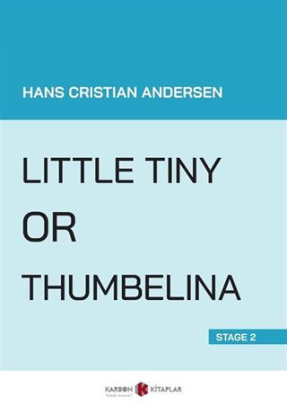Little Tiny Or Thumbelina (Stage 2)