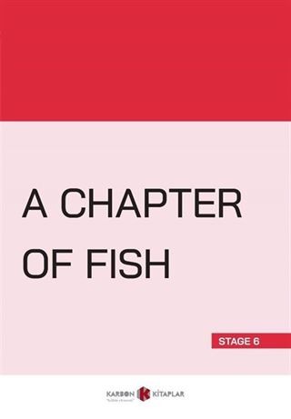 A Chapter Of Fish (Stage 6)