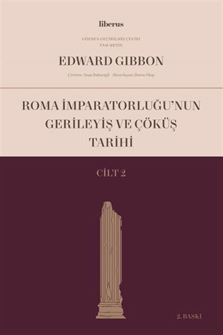 Roma İmparatorluğu'nun Gerileyiş ve Çöküş Tarihi (Cilt II)