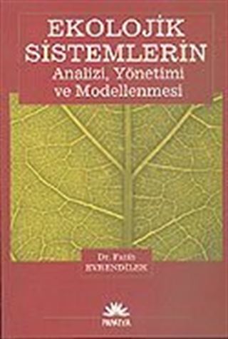 Ekolojik Sistemlerin Analizi, Yönetimi ve Modellenmesi