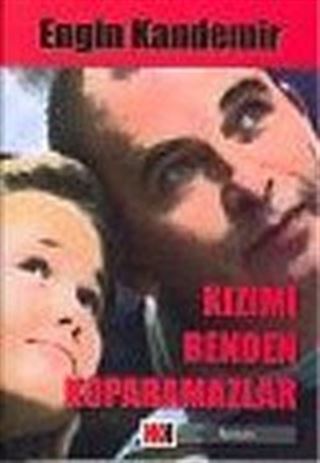 Kızımı Benden Koparamazlar