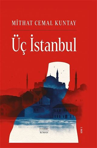 Üç İstanbul (Ciltli)