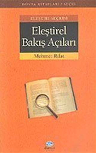 Eleştiri Seçkisi / Eleştirel Bakış Açıları