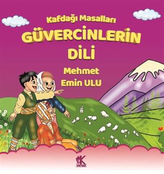Kafdağı Masalları / Güvercinlerin Dili