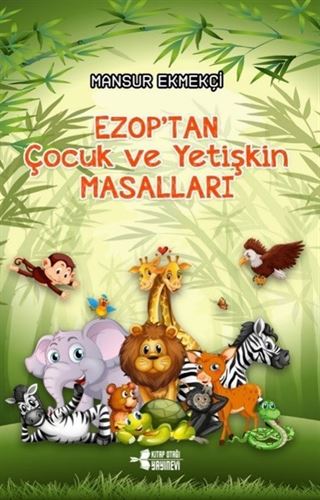 Ezop'tan Çocuk ve Yetişkin Masalları