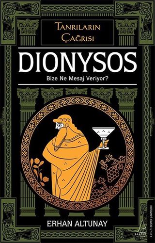Tanrıların Çağrısı - Dionysos