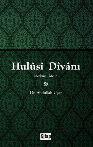 Hulusi Divanı (İnceleme-Metin)