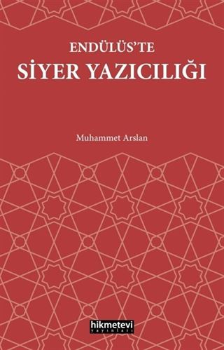 Endülüs'te Siyer Yazıcılığı