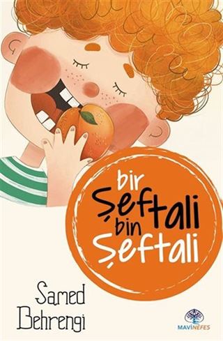 Bir Şeftali Bin Şeftali
