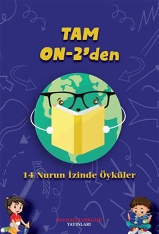 Tam On-2'den (14 Nurun İzinden Öyküler)