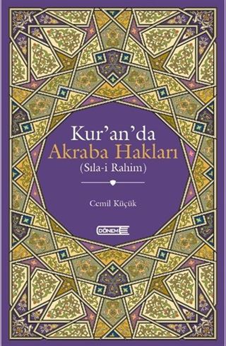 Kur'an'da Akraba Hakları (Sıla-i Rahim)