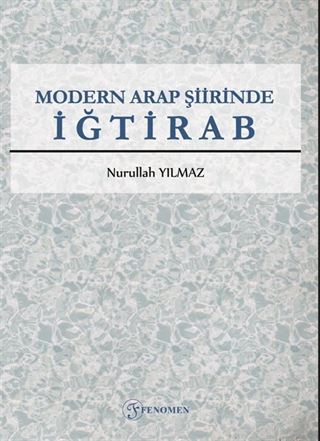 Modern Arap Şiirinde İğtirab