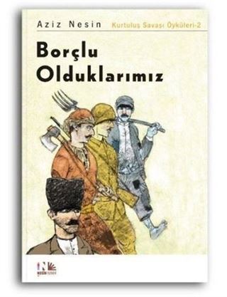 Borçlu Olduklarımız (Çocuk Kitapları 1)