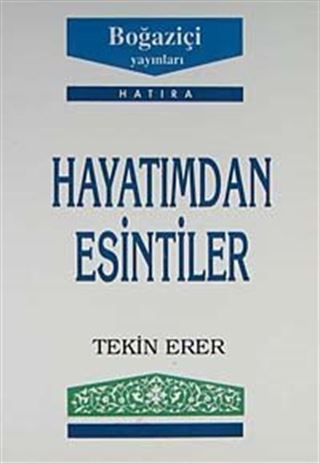 Hayatımdan Esintiler