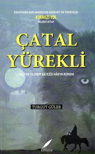 Çatal Yürekli