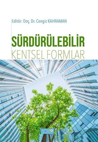 Sürdürülebilir Kentsel Formlar