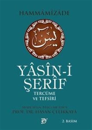 Yasin-i Şerif Tercüme ve Tefsiri