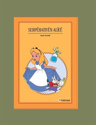 Serpehatiyen Alice