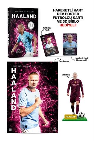Haaland - Sahanın Yıldızları - 3D Biblo, Hareketli Kart, Dev Poster ve Futbolcu Kartı Hediyeli!
