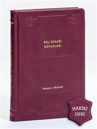 Pal Sokağı Çocukları (Hakiki Deri, Ciltli, İplik Dikişli)