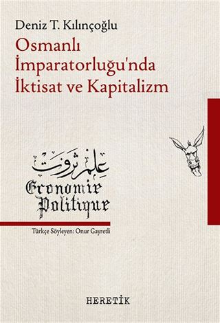 Osmanlı İmparatorluğu'nda İktisat ve Kapitalizm