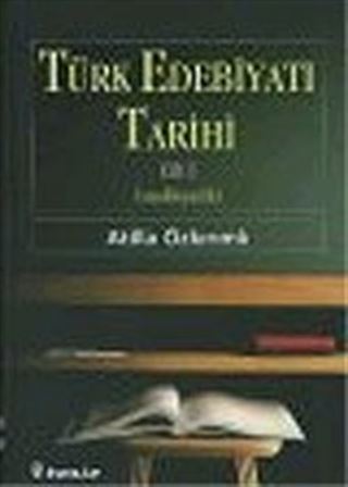 Türk Edebiyatı Tarihi 1 (Ansiklopedik)