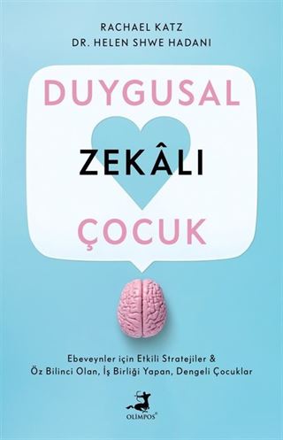 Duygusal Zekali Çocuk
