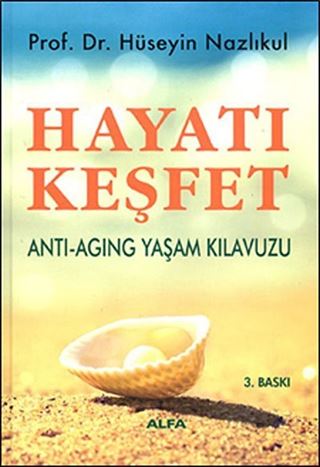 Hayatı Keşfet