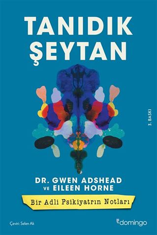Tanıdık Şeytan Bir Adli Psikiyatrın Notları