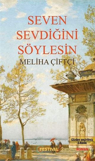 Seven Sevdiğini Söylesin