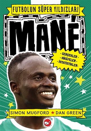 Futbolun Süper Yıldızları Mané