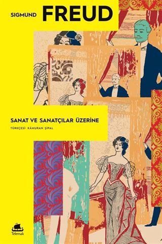 Sanat ve Sanatçılar Üzerine