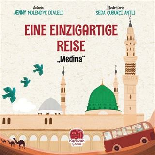 Eıne Eınzıgartıge Reıse 'Medina'