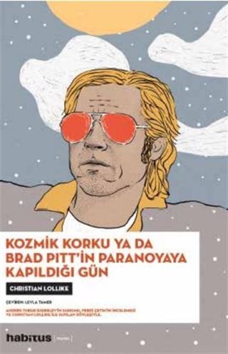Kozmik Korku ya da Brad Pitt'in Paranoyaya Kapıldığı Gün